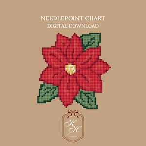 Peut inclure: Un diagramme de point de croix numérique représentant une fleur de poinsettia rouge avec des feuilles vertes et un centre jaune. Le texte "NEEDLEPOINT CHART DIGITAL DOWNLOAD" est en haut. Une étiquette décorative avec les initiales "H H" est en bas.