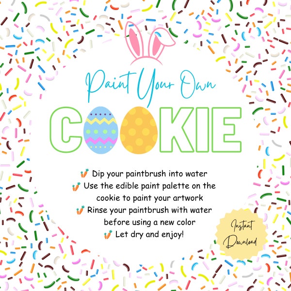 Easter Cookie Backing, PYO Cookie Direction, Paint Your Own Sugar Cookie, Kids Easter Activity, Easter Basket Gift Idea, Easter Cookie Tag