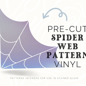 May include: Pre-cut spider web pattern vinyl for stained glass projects. The pattern is a corner piece of a spider web with a gradient background.