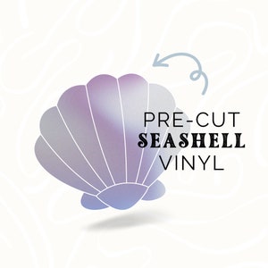 May include: A pre-cut seashell vinyl decal. The seashell is a light purple and blue iridescent color. The text "PRE-CUT SEASHELL VINYL" is in black.