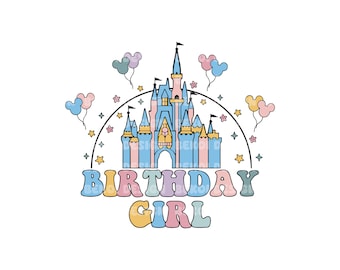 Birthday Girl Png, Birthday Girl Svg, Magical Castle Birthday Png, Family Svg, Happy Birthday Svg, Birthday Squad, Svg For Cricut