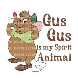 Gus Gus Is My Spirit Animal Png Svg, Wyglądając Jak Przekąska Gus Svg, Gus Gus Snacks Png, Gus Png, Księżniczka Png, Snack Tour Png, Zabawny Gus Png