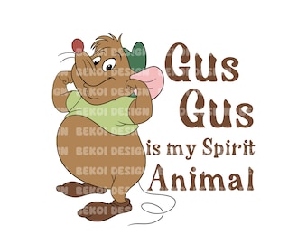 Gus Gus Is My Spirit Animal Png Svg, Lookin' Like A Snack Gus Svg, Gus Gus Snacks Png, Gus Png, Princess Png, Snack Tour Png, Funny Gus Png