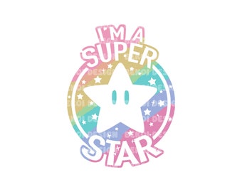 I'm A Super Star Png Svg, Mario Star Png Svg, No Sunshine Only Darkness png, Darkness Star Png, Super Mario Png, Digital File
