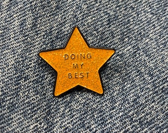 Gold Star Pin Doing My Best Gold Glitter Enamel Pin - Funny Gift under 5 Dollars - Gift for Friend - Introverts and Extroverts Gift under 10