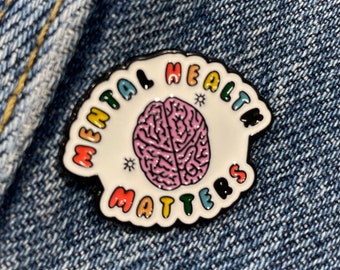 Mental Health Matters Enamel Lapel Pin for Mental Health Awareness and Support - Ally Pin - Gift for therapist - gift under 10 - nurse gift