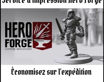 Hero Forge Miniature Printing Service, Dungeons & Dragons Figures, Order Your Hero Forge Miniature in France, 3D Printing