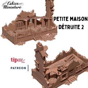 Peut inclure: Modèle imprimé en 3D d'une maison en ruine, avec des murs brisés et des débris. Le modèle est peint en brun et a une surface texturée. Le texte "PETITE MAISON DÉTRUITE 2" est visible sur le modèle.
