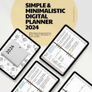 May include: A digital planner for 2024 with a simple and minimalistic design. The planner is open to show the monthly calendar and daily pages. The planner is on a tablet with a floral pattern background. The text "SIMPLE & MINIMALISTIC DIGITAL PLANNER 2024" is at the top of the image. The text "Effortless Organization: Plan, Track, Achieve in Just Clicks." is below the title.