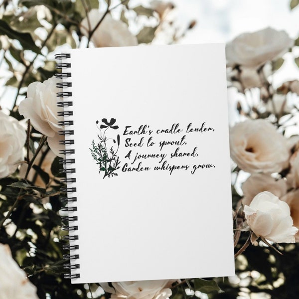 Flower and Poem Notebook Gardner's Haiku ideal for Gifts for Her Garden Hobby Journal Spiral Notebook with Ruled Line Pages