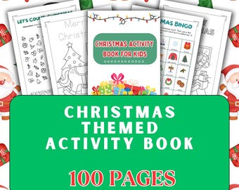 Children’s Christmas Busy Book — 100 Pages of Holiday Fun DIGITAL PRODUCT