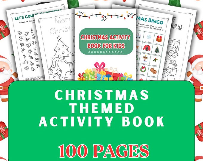Children’s Christmas Busy Book — 100 Pages of Holiday Fun DIGITAL PRODUCT