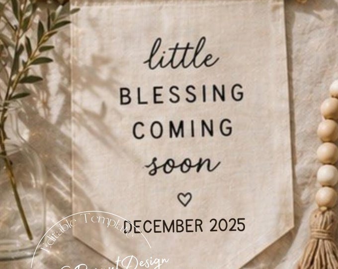 Little Blessing Coming Soon: Editable Canva Pregnancy Template (Digital Download)