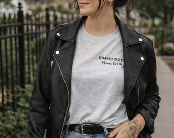 Unapologetic Moms Club Ash Grey Tee, Minimalist Mom Graphic Shirt