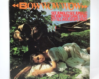 Bow Wow Wow - See Jungle! See Jungle! - Original 1981 Vinyl Record RCA - Classic 1980s UK New Wave, Annabella Lwin, Malcolm McLaren