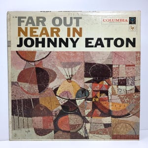 Johnny Eaton and His Princetonians - Far Out, Near In - Vintage 1957 Jazz Vinyl LP Album - Columbia Records - Herbie Mann, 50s Jazz Music