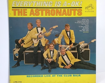 The Astronauts - Everything is A-OK! - Vintage 1964 Vinyl Record RCA Victor LP-2782 Mono - Classic 60s Surf Guitar Rock, Live Album