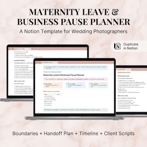 May include: A digital Notion template titled Maternity Leave & Business Pause Planner for wedding photographers. The screen displays checklists, handoff plans, and timelines. A small icon indicates the ability to duplicate the template in Notion.