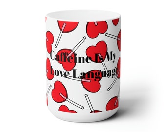 Love Language Mug 15oz