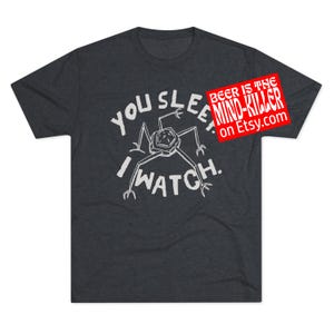 Project Hail Mary, Rocky, You Sleep I Watch, Circle Logo, Unisex Tri-Blend Crew Tee, Lots of Colors