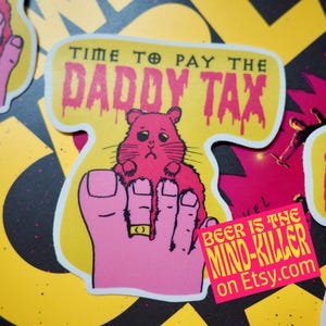 Dungeon Crawler Carl Merch, Daddy Tax Sticker, Free US Shipping