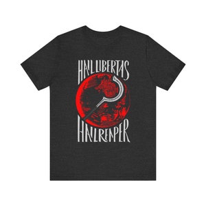 TELEMANUS SIZES! Hail Libertas Hail Reaper, Red Rising, Unisex Jersey Short Sleeve Tee