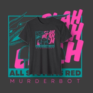 Murderbot, BLAH BLAH BLAH, SecUnit, Unisex Recycled Organic T-Shirt, Multiple Colorways