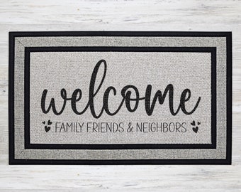 Welcome family and friends... Indoor/Outdoor Mat