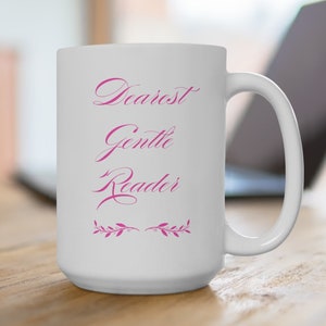 Dearest Gentle Reader Ceramic Mug, Lady Whistledown, Gift For Bridgerton Fan, Spill The Tea, Romance Reader, Penelope & Colin, Polin