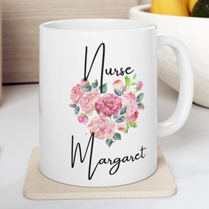 Personalized Nurse Mug With Name, Personalized Nurse Mug, Nurses Name Mug, Nurse Appreciation Gift