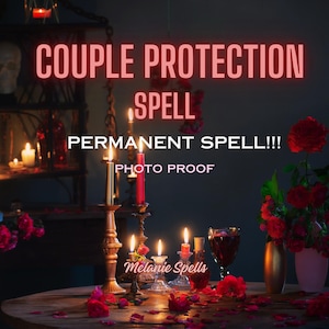STRONGEST PROTECTION SPELL, Protect and clean your Relationship, Cleansing Ritual, Remove Evil Eye, Curse Protection, Same day casting