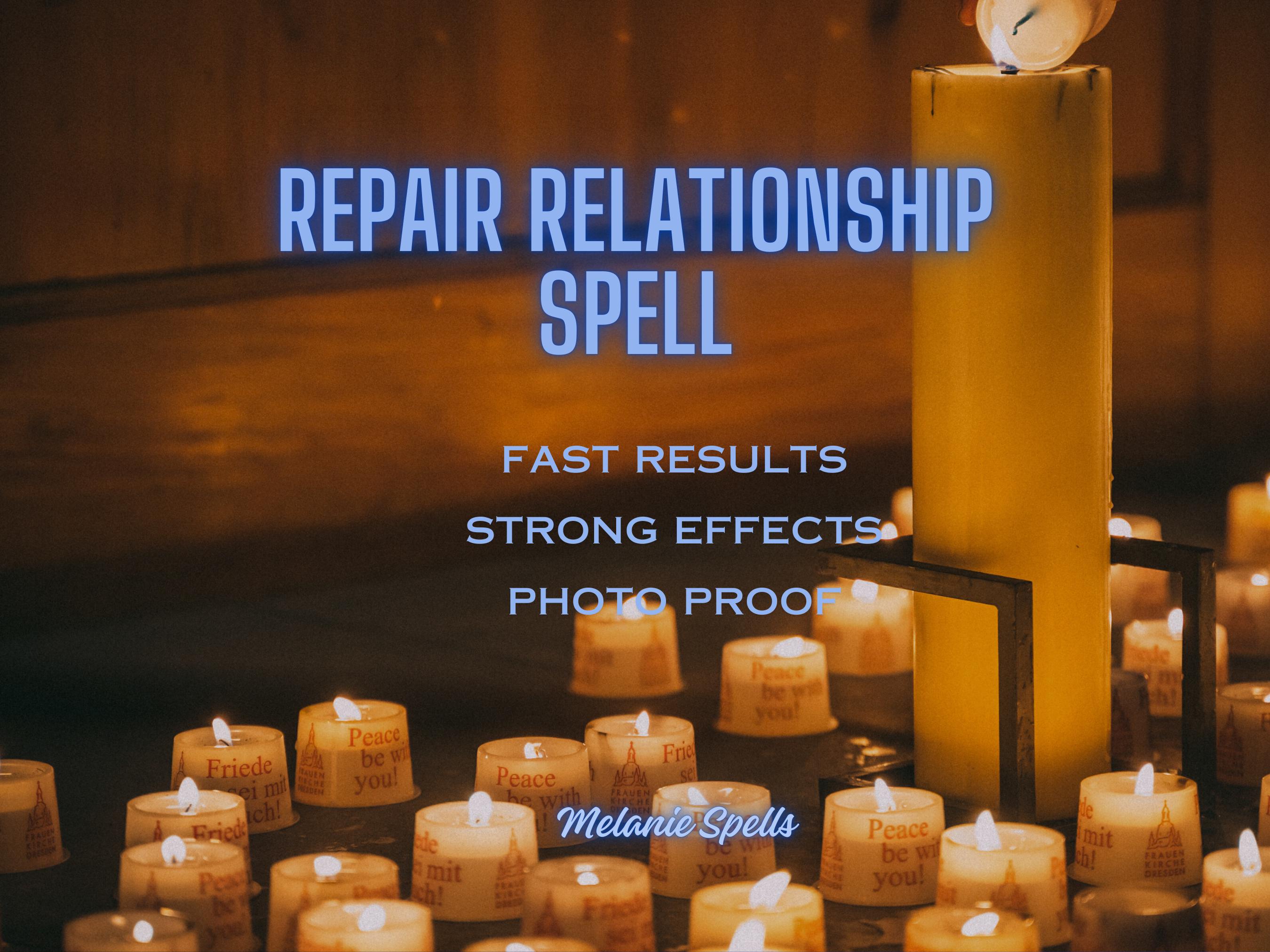 Powerful REPAIR RELATIONSHIP Spell, Reconciliation Enchantment, Stubborn target, Love obsession ritual, Forgiveness illusion, Same day cast