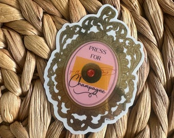 Press For Champagne Metallic Gold Sticker Decal Bachlorette Party Favor