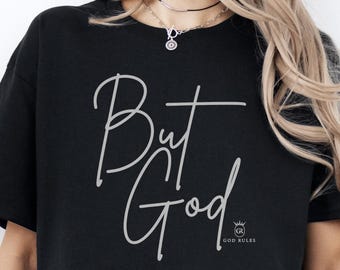 But God Christian Shirt Christian Gifts Bible Verse Shirt, Christian Apparel Christian Faith Based Gift with Bible Quote, Religious Shirt