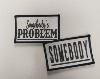 Somebody's problem couples patch