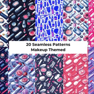 May include: 20 Seamless Patterns Makeup Themed. A collection of 20 colourful, illustrated patterns featuring makeup products such as lipstick, eyeshadow, blush, mascara, and brushes.