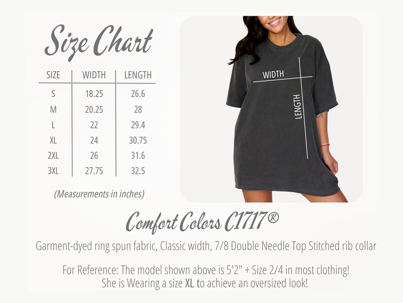 May include: Size chart for a t-shirt with measurements in inches. The chart shows the width and length of the shirt in sizes S, M, L, XL, 2XL, and 3XL. The text "Comfort Colors C1717&reg;" is also visible.