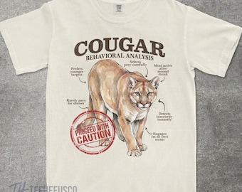 Funny Cougar Shirt for Women, Graphic Tee Gift for Her, Girls Night Out, Bachelorette Party, Feminist Shirt, Comfort Colors®, Birthday Gift