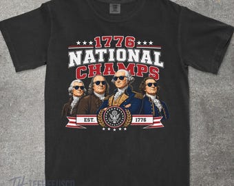 Funny Founding Fathers Shirt, America 250th Anniversary Tee, Patriotic Gift for History Buffs, 1776 Championship Parody, Fourth of July