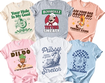 Inappropriate Girls Trip Shirts, Naughty Shirts Women, Unhinged Shirts, Embarrassing Shirts, Dirty Game Night T Shirts, Funny Shirt Exchange