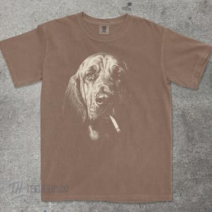 Bloodhound Smoking Shirt, Cursed Dog Meme Tee, Vintage Graphic Comfort Colors | Dark Humor, Unhinged Funny Dog Shirt, Deadpan Sad Dog Gift Espresso