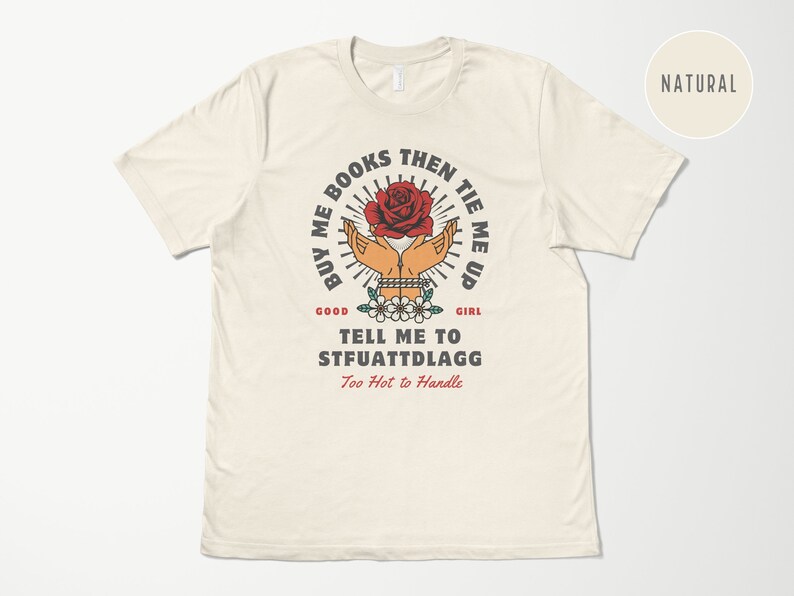 Good Girl Stfuattdlagg Spicy Booklover T-shirt, Romantasy Bookworm Shirt, Smut Bookish Gifts, Dark Romance Tee, Bookstagram & Booktok Merch Bild 5