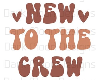 Neu bei der Crew Boho Baby, Babymitteilung, neutrale Farbe Baby PNG SVG, Instant Download