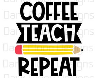 Kaffee unterrichten Wiederholung, Lehrerleben, müder Lehrer, Kaffee zuerst, Lehrer SVG PNG