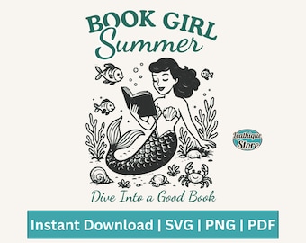 Book Girl Summer, Retro Summer Aesthetic Bookish Book Lover Bookworm Funny Mermaid SVG PNG Shirts, Stickers, Tote Bags, Sublimation Designs