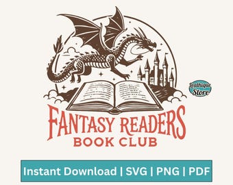 Fantasy Readers Book Club, Vintage Book Lover Dragon Bookish Fantasy Reader Book Quotes SVG PNG Shirt, Sticker, Tote bag Sublimation Design