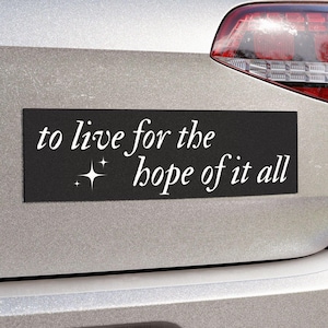 To Live For The Hope – Car Magnet - Swifty Fan Accessory image 1
