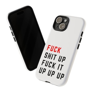 Swifty Phone Case Fuck Shit Up | Eras Tough iPhone, Samsung Case image 1