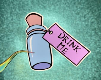 Drink Me Sticker | Alice in Wonderland | Waterproof Vinyl Sticker