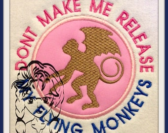 Dont make me release my flying monkeys - Toddler with attitude Saying - Applique ~ Instant download Design by Carrie